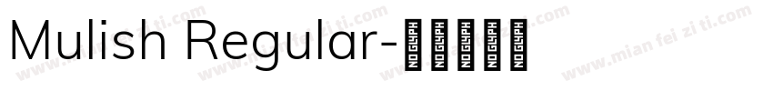 Mulish Regular字体转换